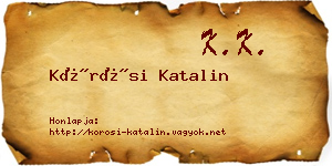 Kőrösi Katalin névjegykártya